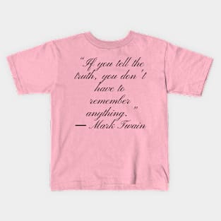 quote Kids T-Shirt